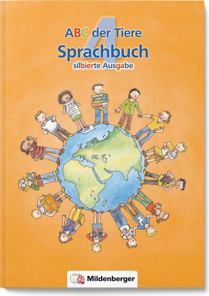 ABC der Tiere 4 - Sprachbuch, silbierte Ausgabe