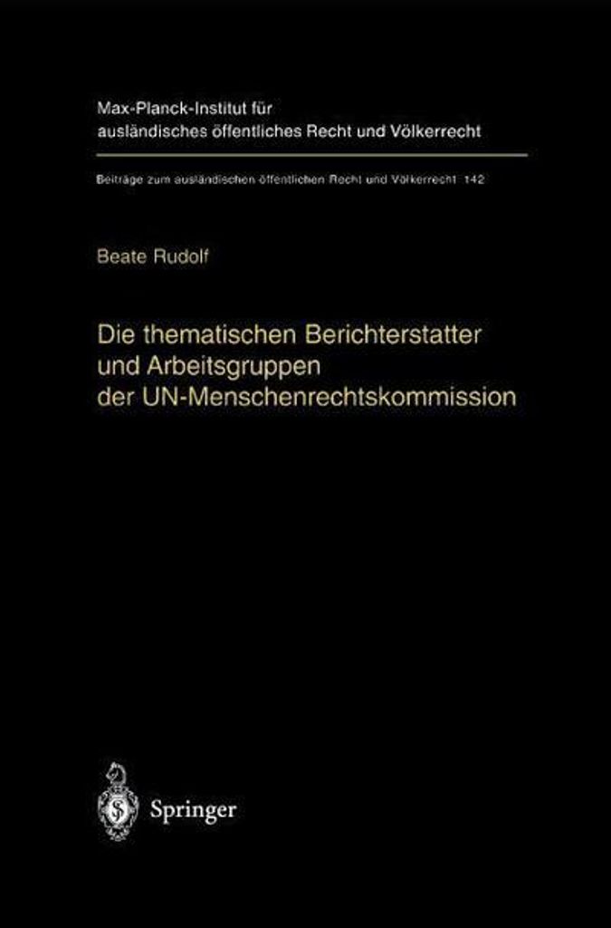 Die thematischen Berichterstatter und Arbeitsgruppen der UN-Menschenrechtskommission