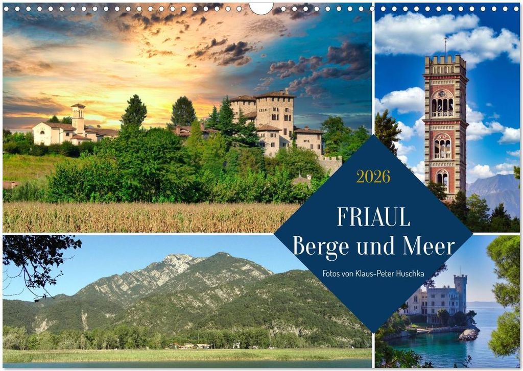 Friaul, Berge und Meer (Wandkalender 2026 DIN A3 quer), CALVENDO Monatskalender