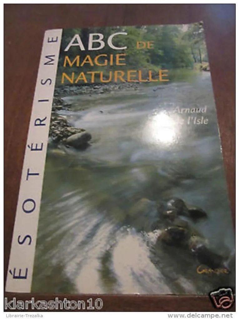 ABC de magie naturelle : Pratiquez la sorcellerie verte au quotidien
