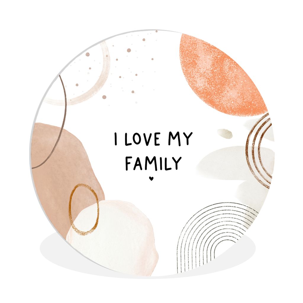 MuchoWow Rundes Wandbild - Runde Bilder Zitate - Ich liebe meine Familie - Familie - Sprichwörter Ø 90 cm Kreis Wanddekoration Kunststoff - Wan...