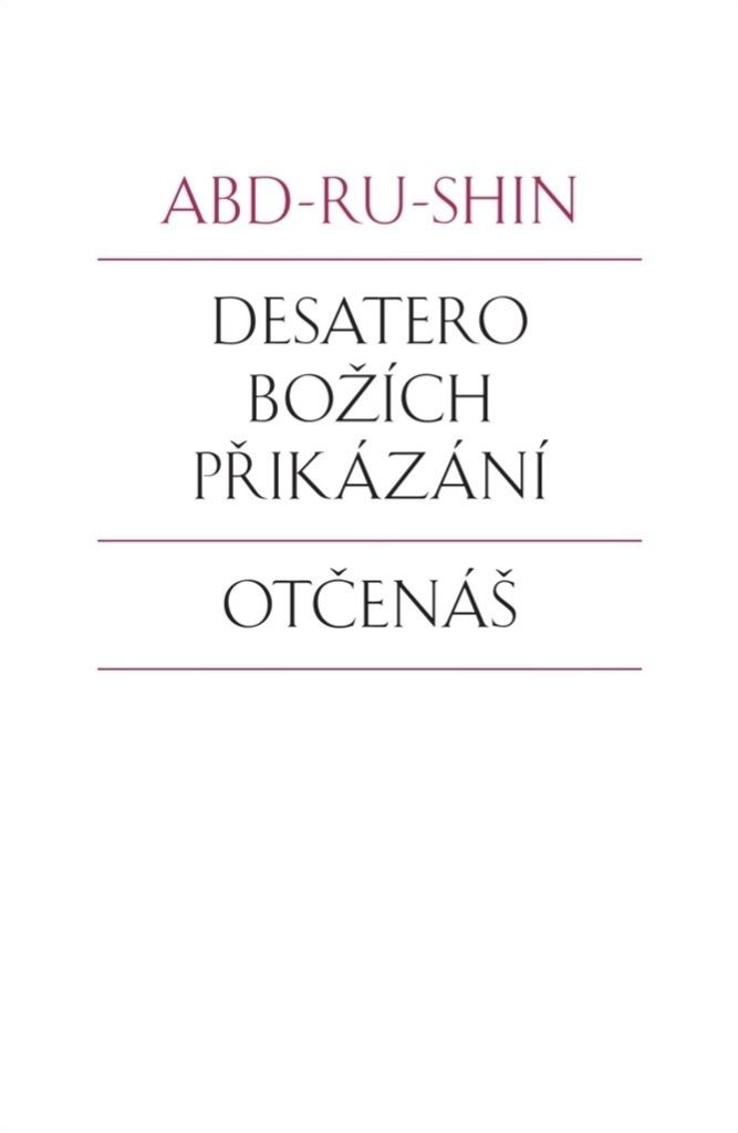 Desatero Božích přikázání, Otčenáš (Abd-ru-shin)