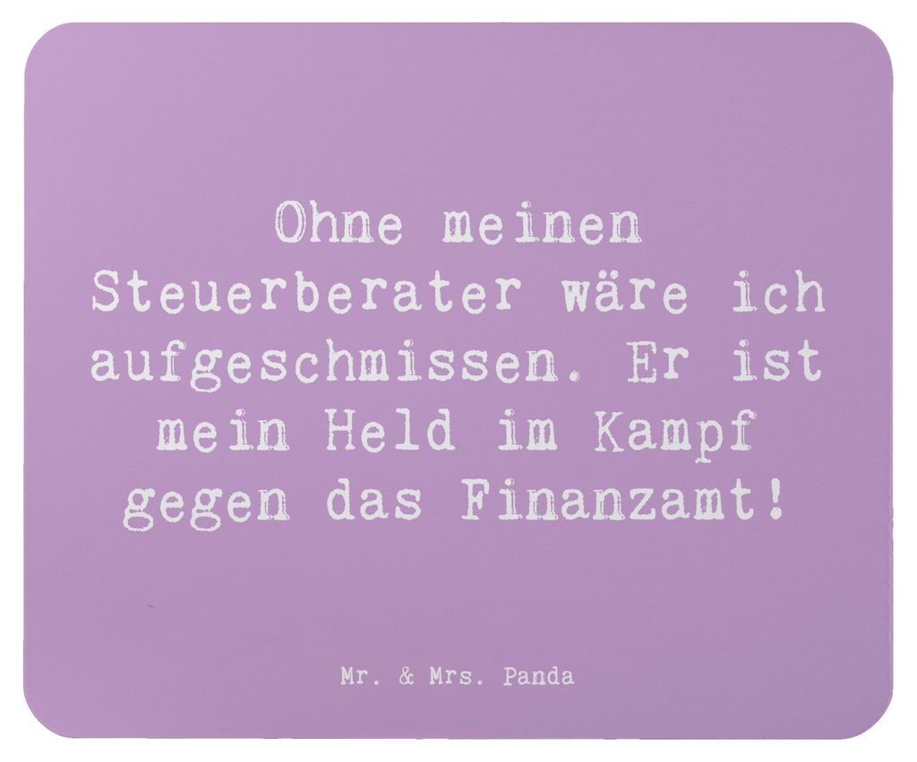 Mr. & Mrs. Panda Mousepad Spruch Steuerberater Held - Lavendeltraum - Geschenk, kreative Geschenke, Mauspad, Abgabefristen, Beruf, pc, mit Herz, Ma...