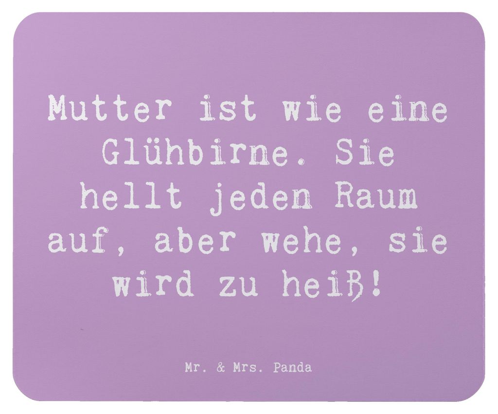 Mr. & Mrs. Panda Mousepad Spruch Mutter Glühbirne - Lavendeltraum - Geschenk, Verwandte, Mauspad, humorvoll, Dankeschön, wütende, pc, helles Lic...