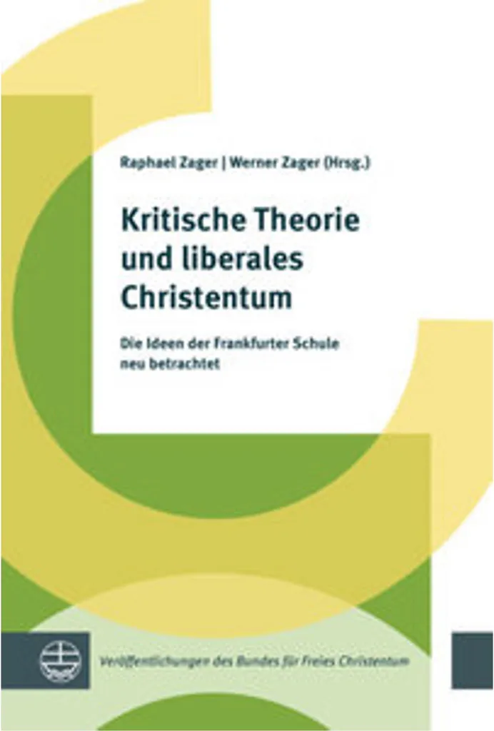 Livre Kritische Theorie und liberales Christentum : Comprendre la foi
