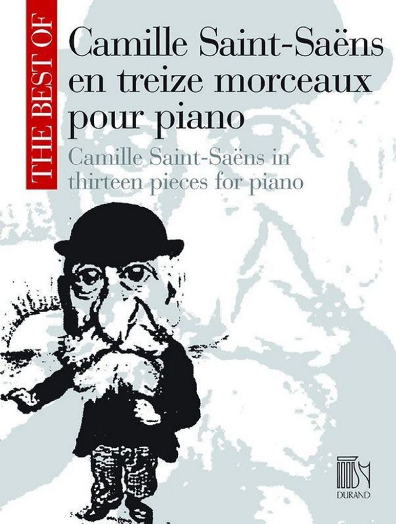 C. Saint Saens The Best Of Camille Saint Saens En Treize Morceaux Pianoforte