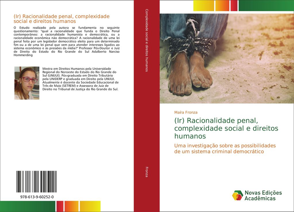 (Ir) Racionalidade penal, complexidade social e direitos humanos
