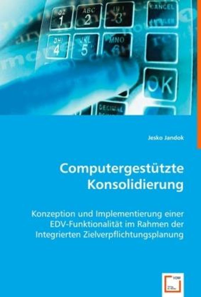 Jandok, J: Computergestützte Konsolidierung
