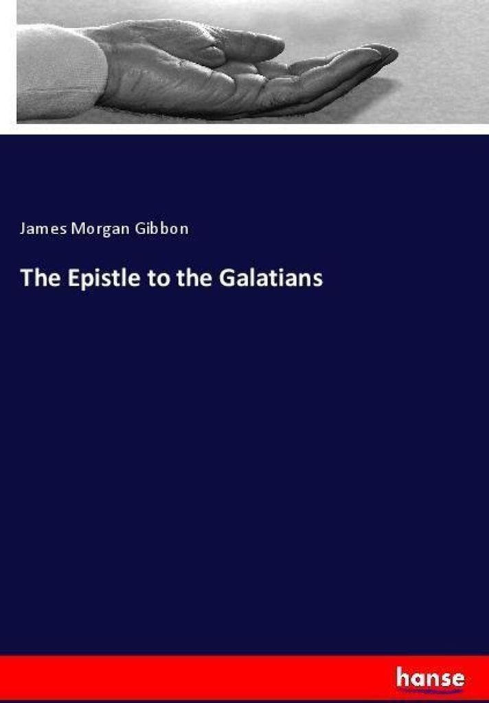 The Epistle to the Galatians