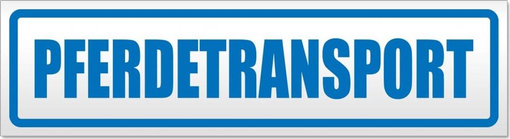 Pferdetransport Magnetschild Schild magnetisch