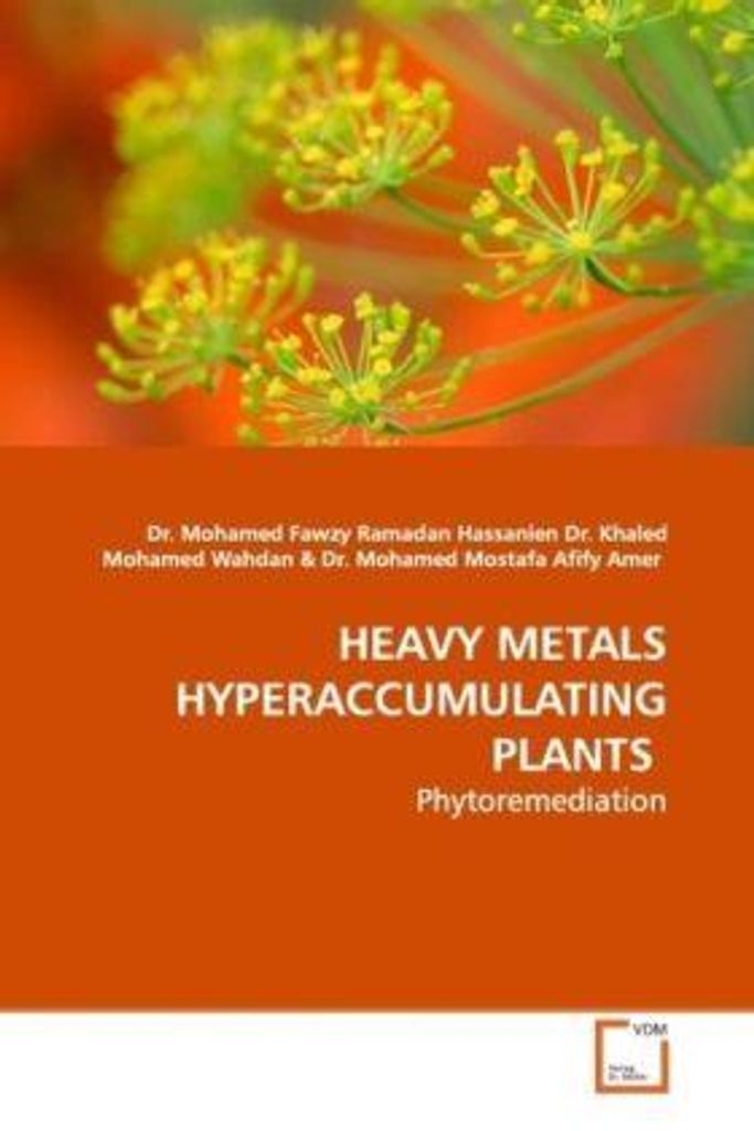 Fawzy Ramadan Hassanien, D: HEAVY METALS HYPERACCUMULATING P