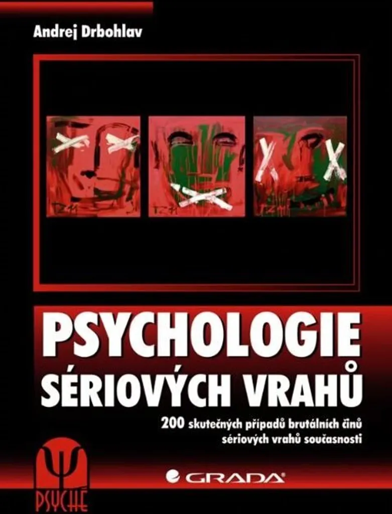 Comprendre l'Esprit des Tueurs : 200 Enquêtes de True Crime pour Fans