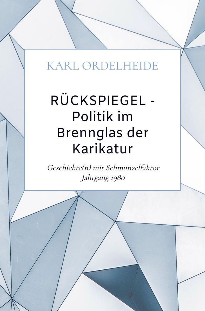 RÜCKSPIEGEL - Politik im Brennglas der Karikatur