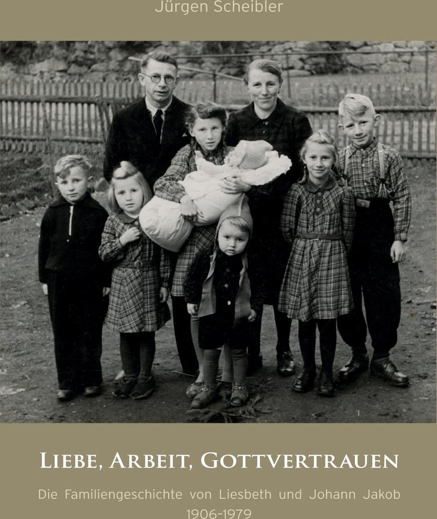Liebe, Arbeit, Gottvertrauen