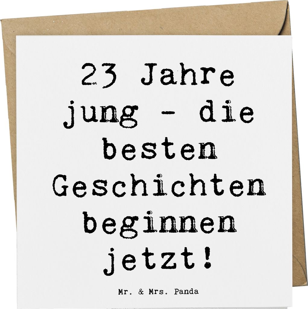 Mr. & Mrs. Panda faltkarte Spruch 23. Geburtstag Geschichten - Weiß - Geschenk, Glückwunschkarte, Geschenke, Grußkarte, inspirierend, unvergessl...