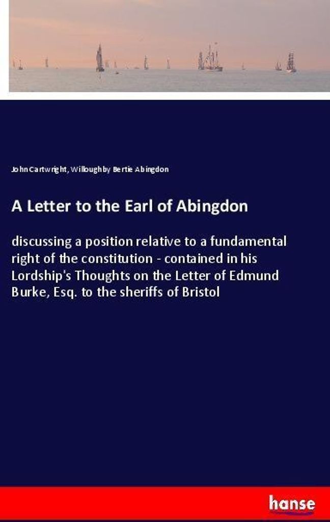 A Letter to the Earl of Abingdon