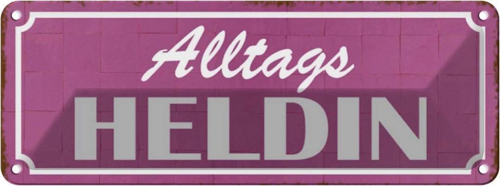vianmo Blechschild 10x27 cm Alltags Heldin Witz Humor Lustig Spaß Dekoration
