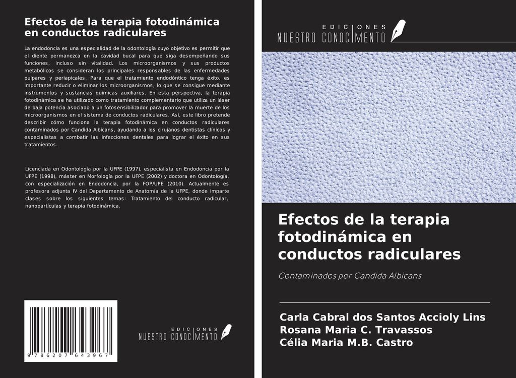 Efectos de la terapia fotodinámica en conductos radiculares