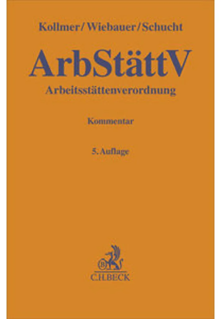 Arbeitsstättenverordnung ArbStättV - Livre Réglementation du Travail