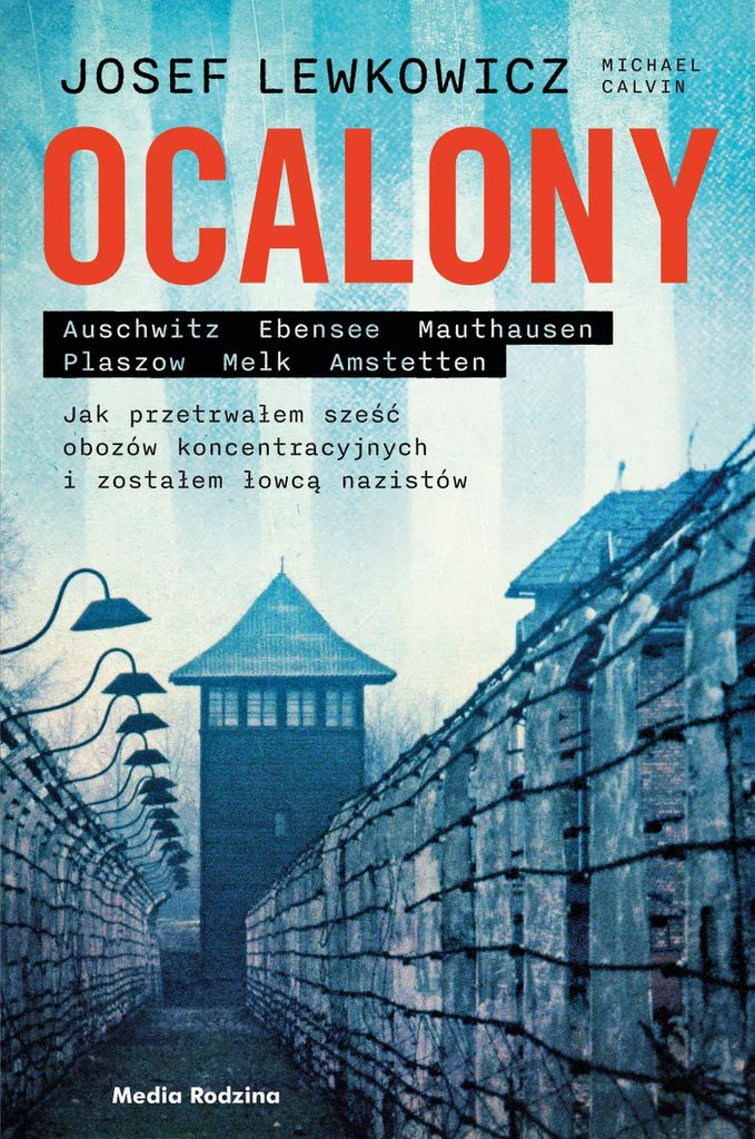 Ocalony - Josef Lewkowicz, Michael Calvin (Buch auf Polnisch)