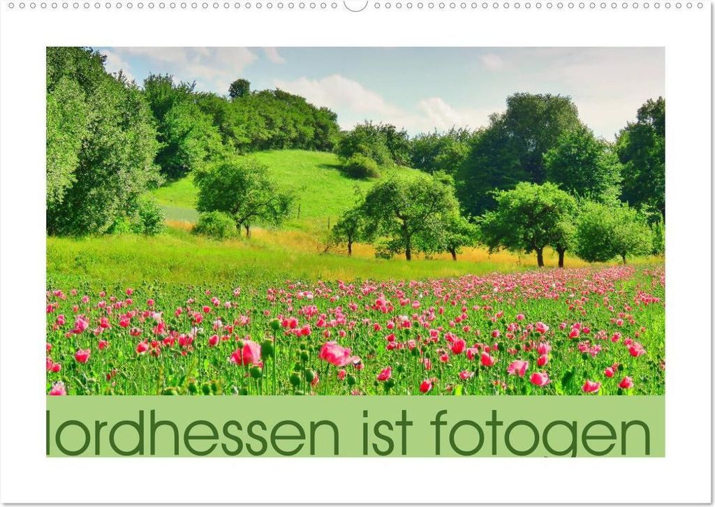 Nordhessen ist fotogen - Werra-Meißner - Edition (Wandkalender 2026 DIN A2 quer), CALVENDO Monatskalender