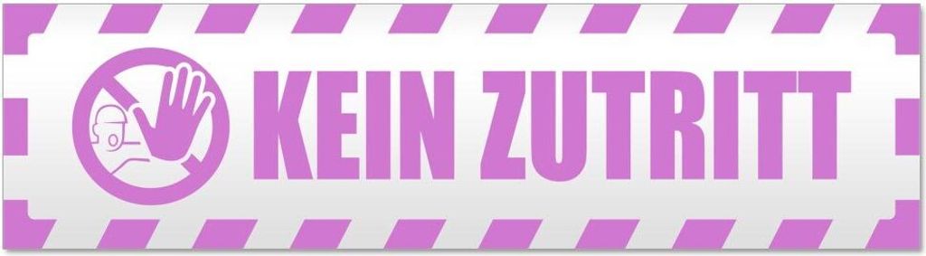 Kiwistar - Autoaufkleber - Flieder - 60 x 16 cm - Kein Zutritt gestreift - Hinweis Aufkleber Sticker für Auto, Kfz, Fahrrad, PKW, LKW