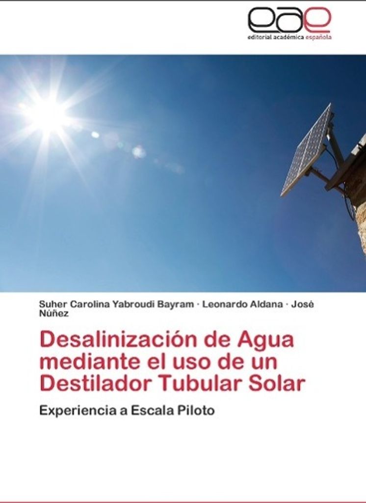 Desalinización de Agua mediante el uso de un Destilador Tubular Solar