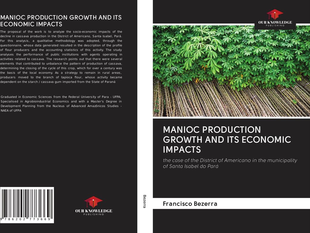 Manioc Production Growth And Its Economic Impacts