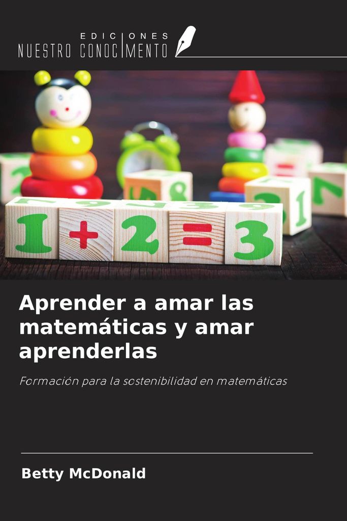 Aprender a amar las matemáticas y amar aprenderlas