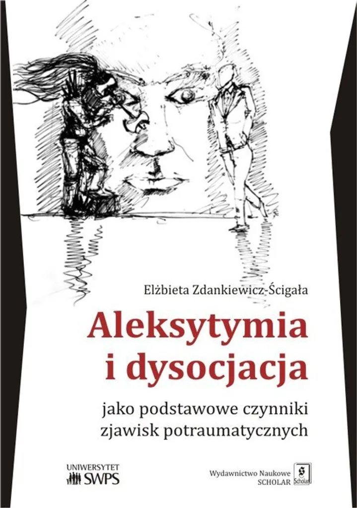 Traiter la dissociation : Aleksytymia i dysocjacja, Solutions de Soin