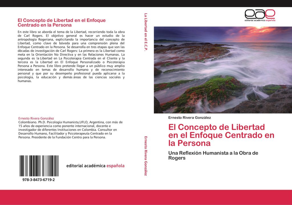 El Concepto de Libertad en el Enfoque Centrado en la Persona