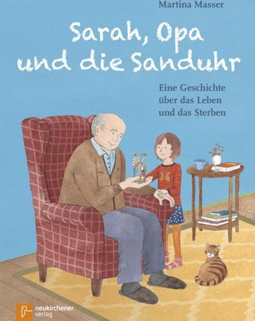 Sarah, Opa und die Sanduhr