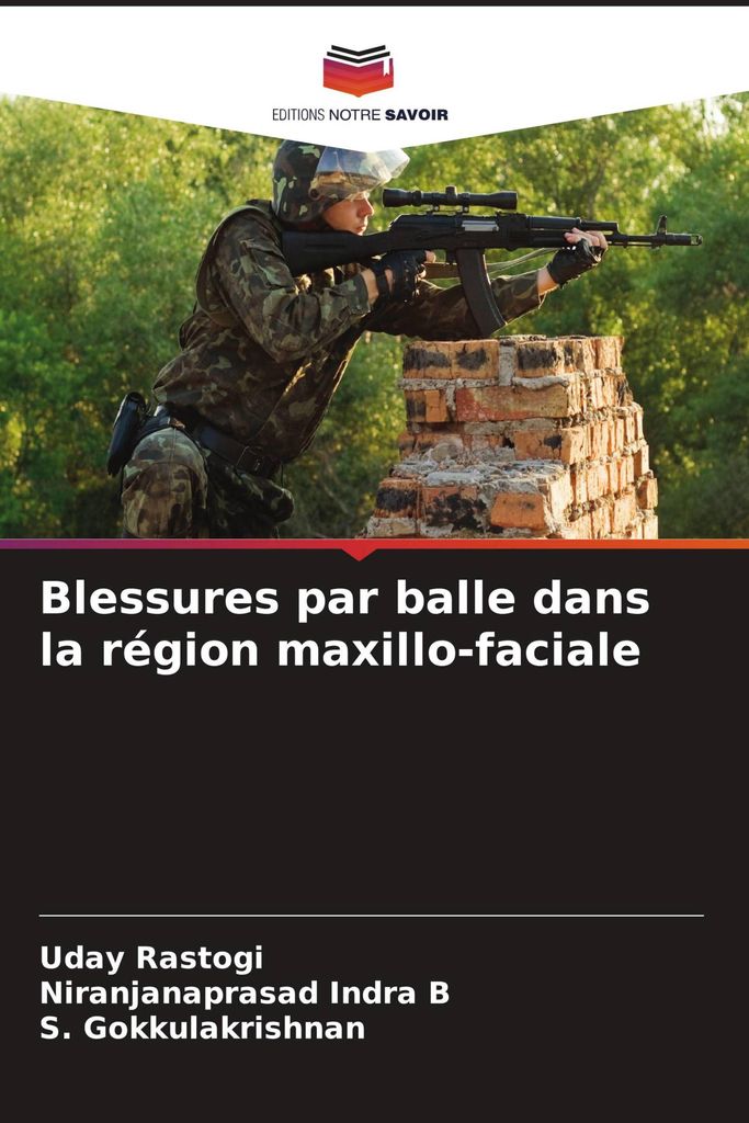 Blessures par balle dans la région maxillo-faciale