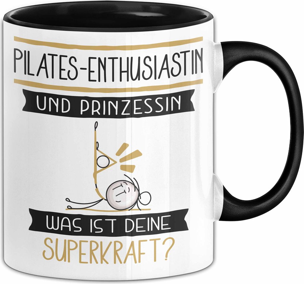 Pilates-Enthusiastin Und Prinzessin Tasse Geschenk Für Eine Pilates-Enthusiastin Geburtstag Was Ist Deine Superkraft (Schwarz)