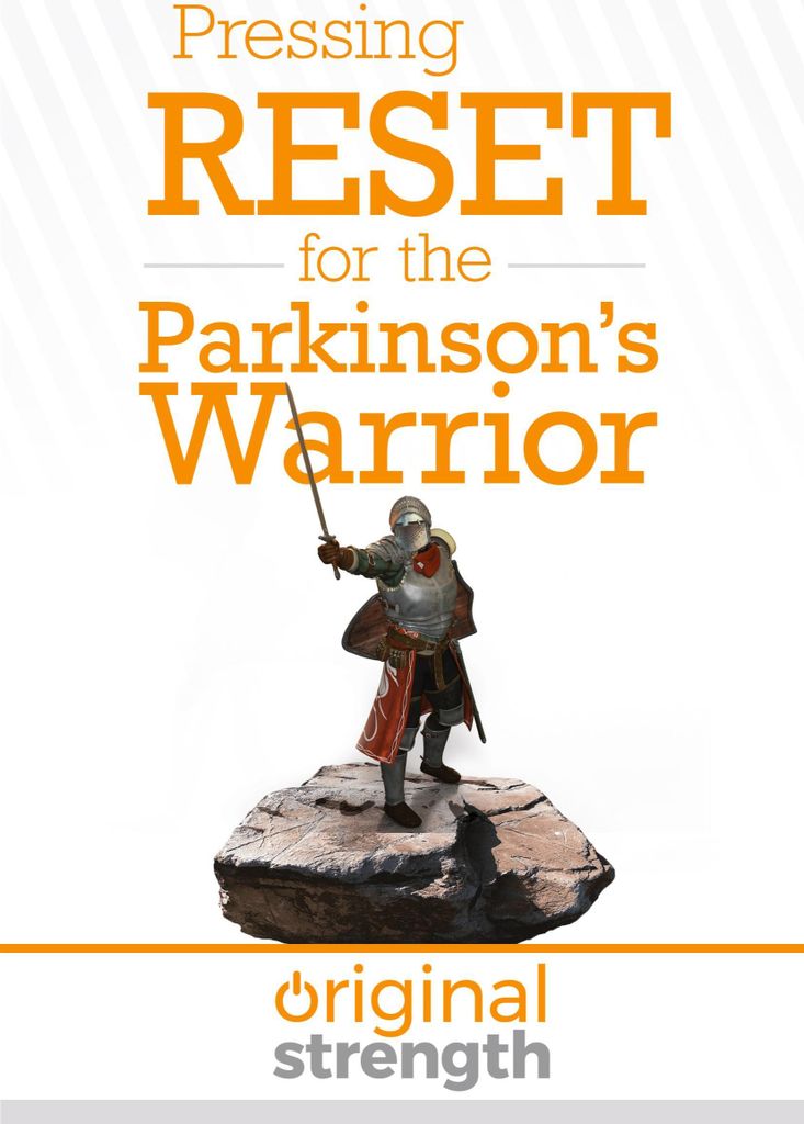 Pressing RESET for the Parkinson's Warrior