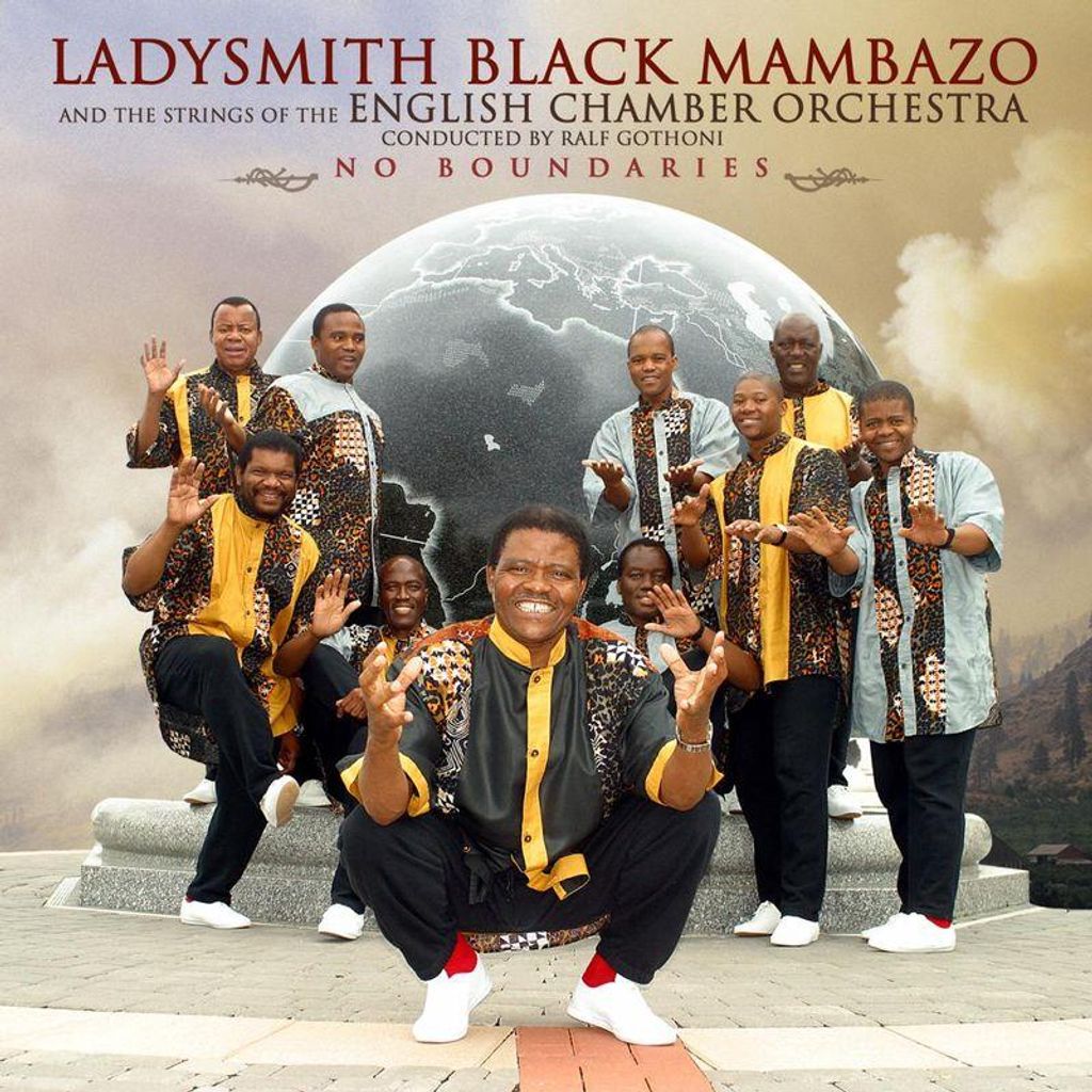 Ladysmith Black Mambazo: No Boundaries