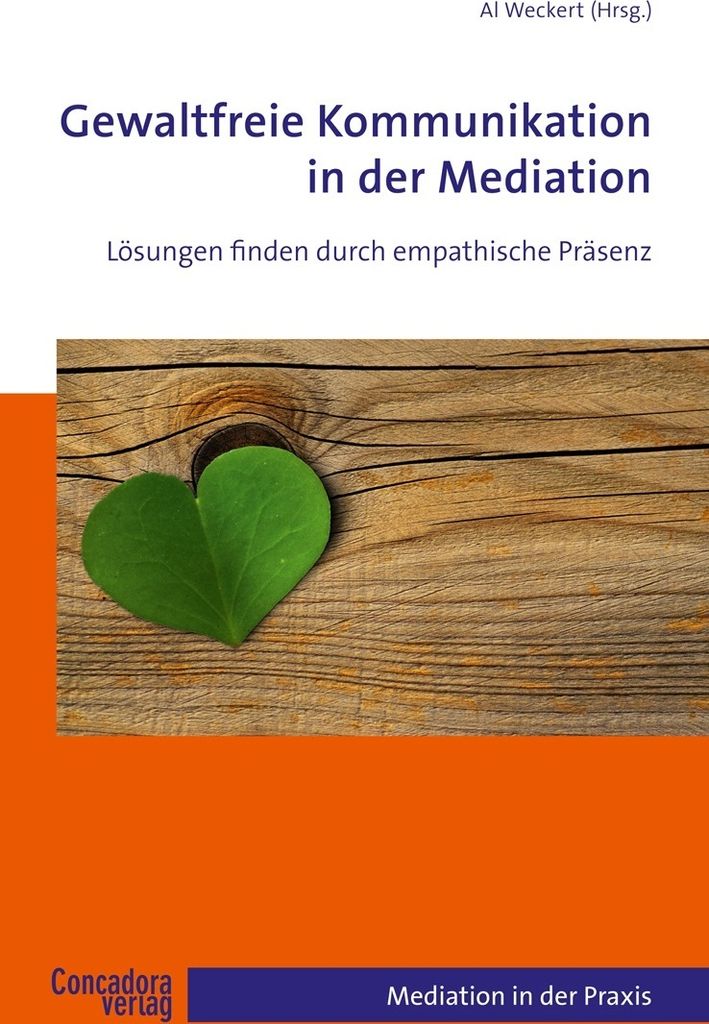 Gewaltfreie Kommunikation in der Mediation