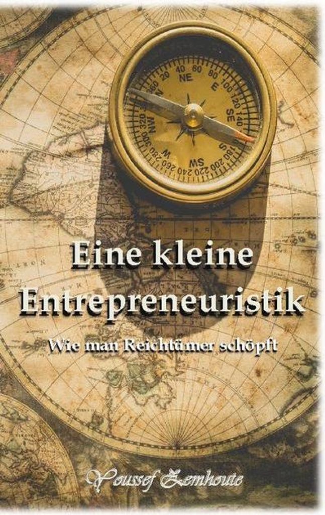 Eine kleine Entrepreneuristik