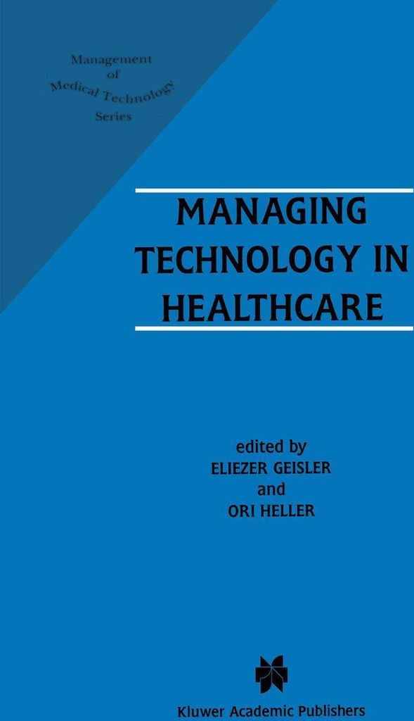Managing Technology in Healthcare