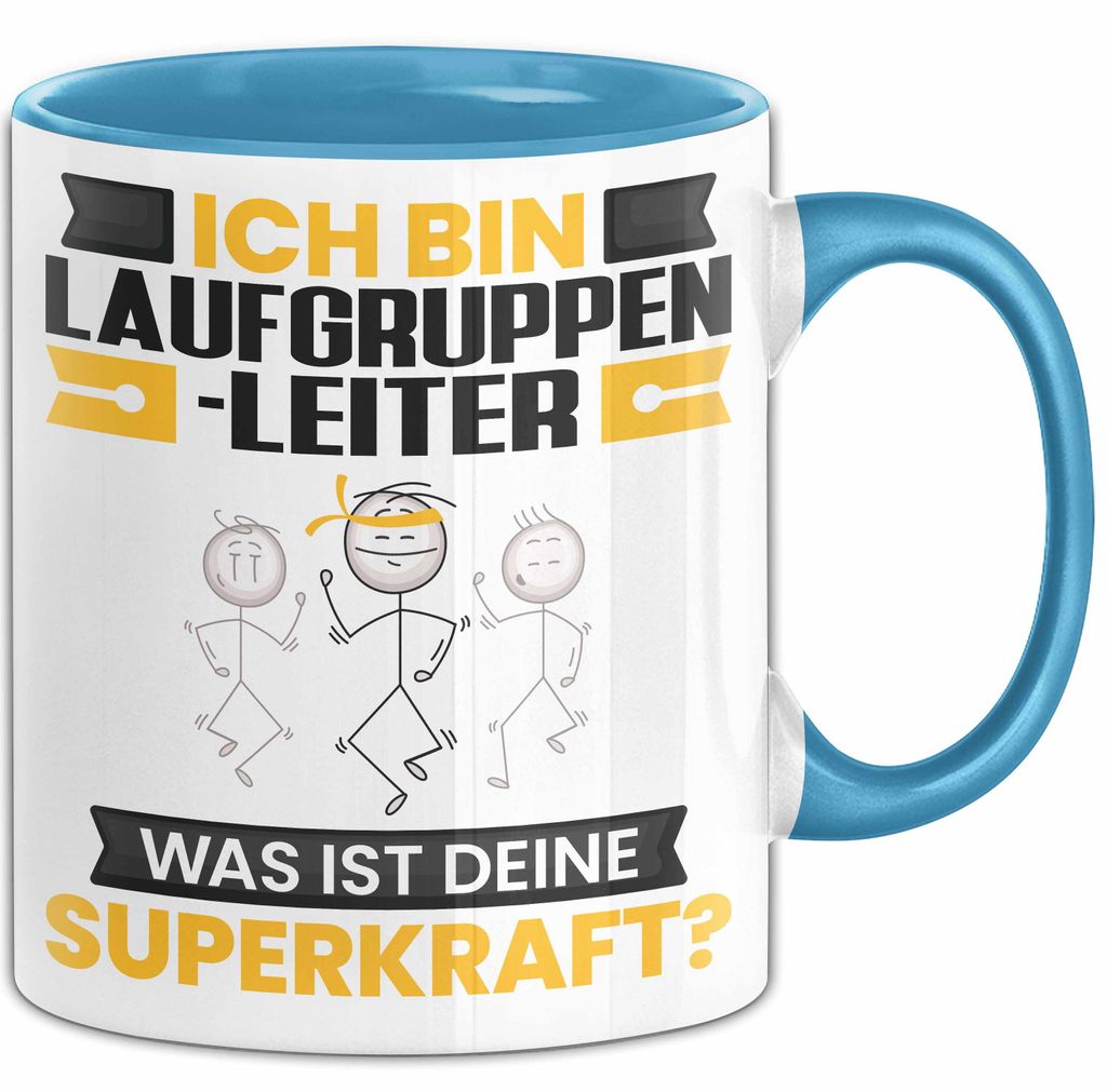 Laufgruppenleiter Tasse Geschenk für Laufgruppenleiter Geburtstag Lustiger Spruch Kaffee-Becher Was Ist Deine Superkraft (Blau)