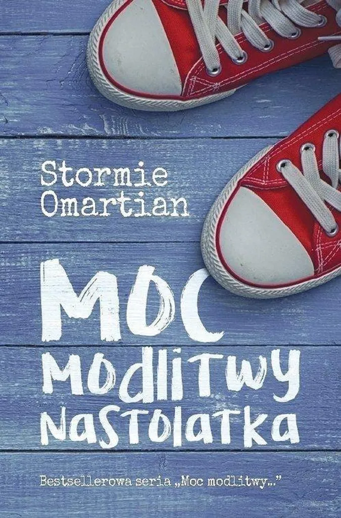 Moc modlitwy nastolatka - Livre de prières pour adolescents chrétiens