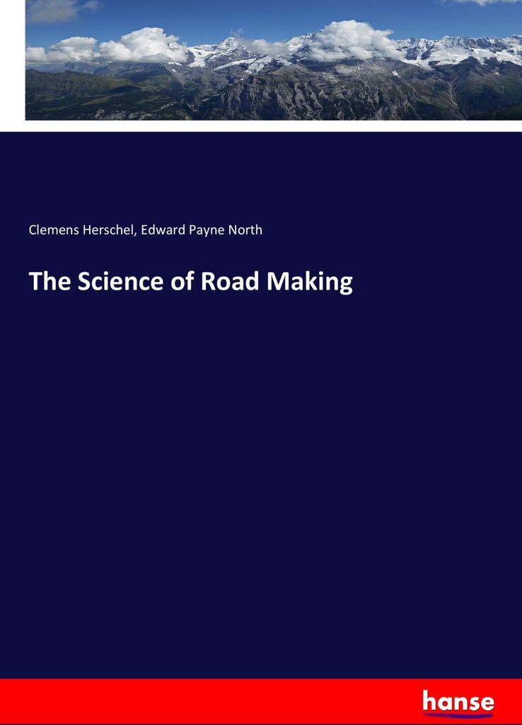 The Science of Road Making