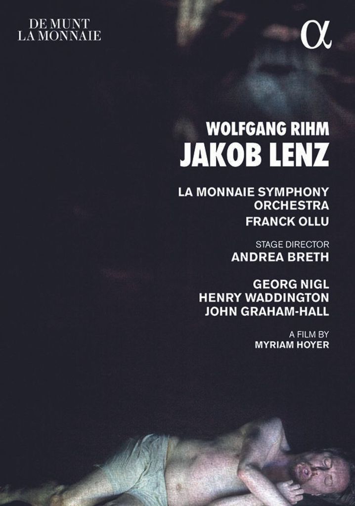 Nigl/Waddington/Graham-Hall/Ollu/La Monnaie SO: Jakob Lenz
