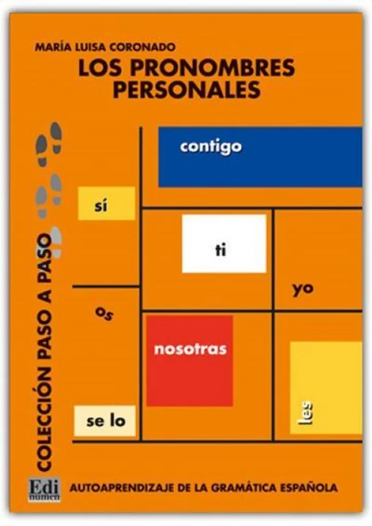 Grammaire espagnole autonome : méthode ciblée pronoms personnels