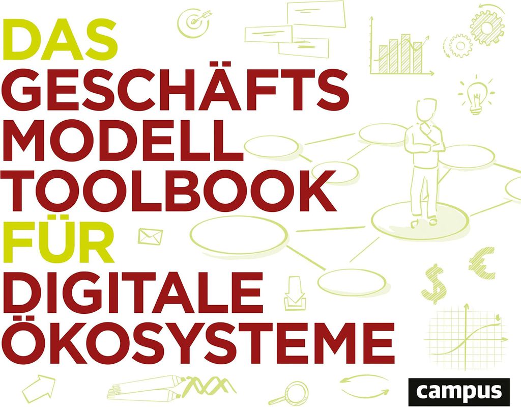 Das Geschäftsmodell-Toolbook für digitale Ökosysteme