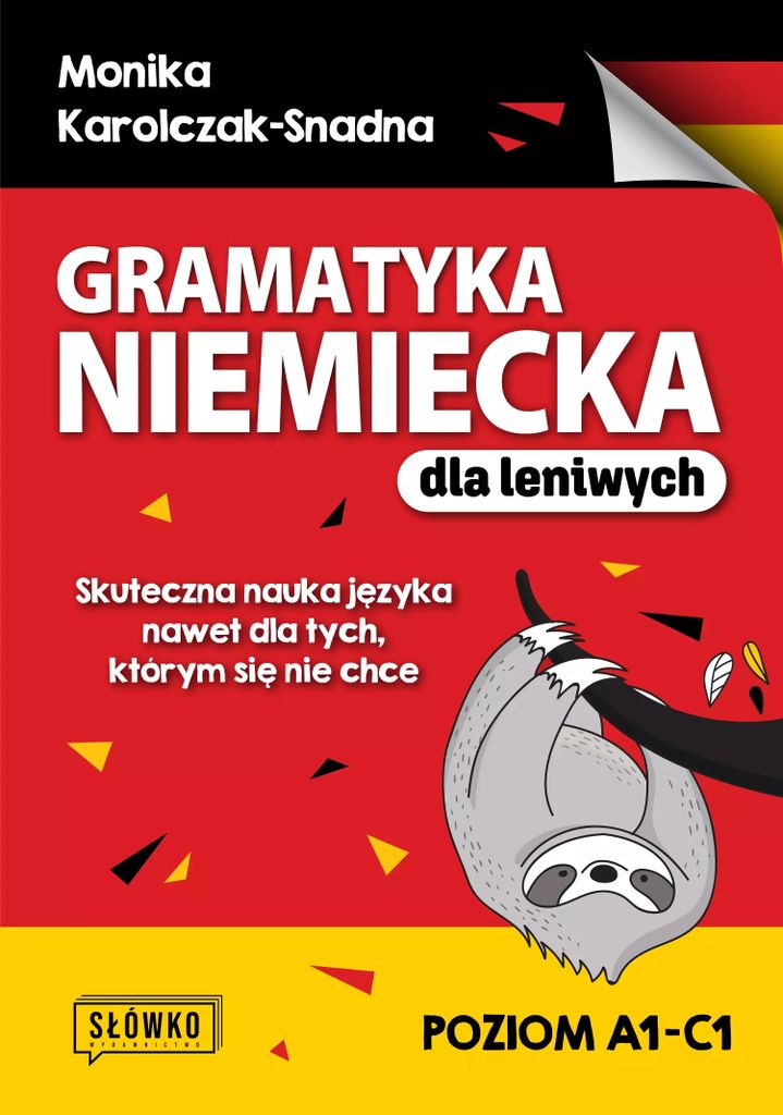 Gramatyka niemiecka dla leniwych - Monika Karolczak-Snadna (Buch auf Polnisch)