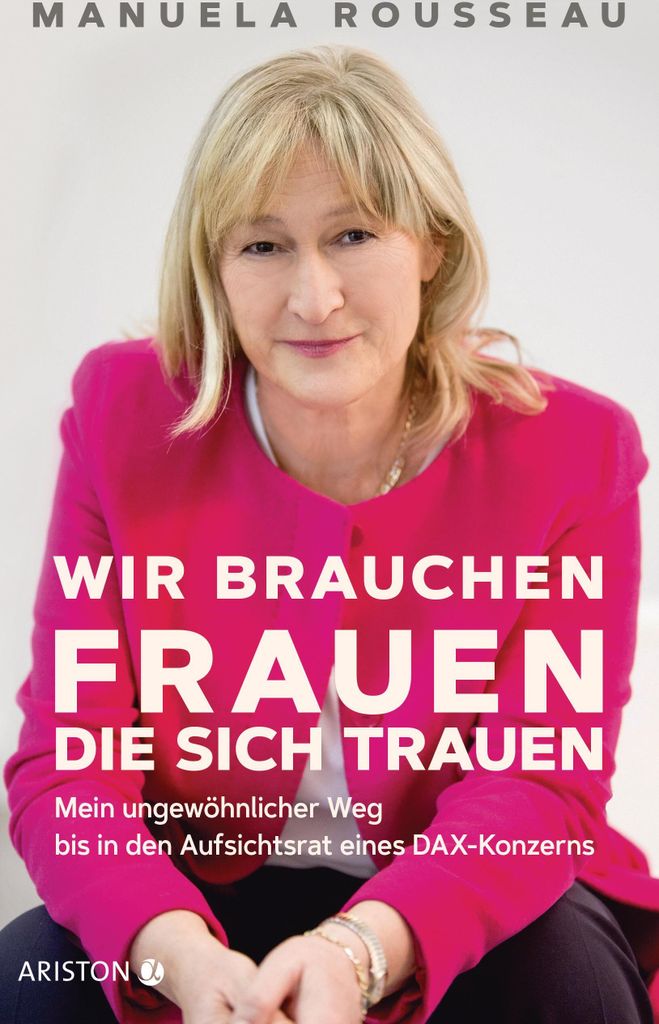 Wir brauchen Frauen, die sich trauen
