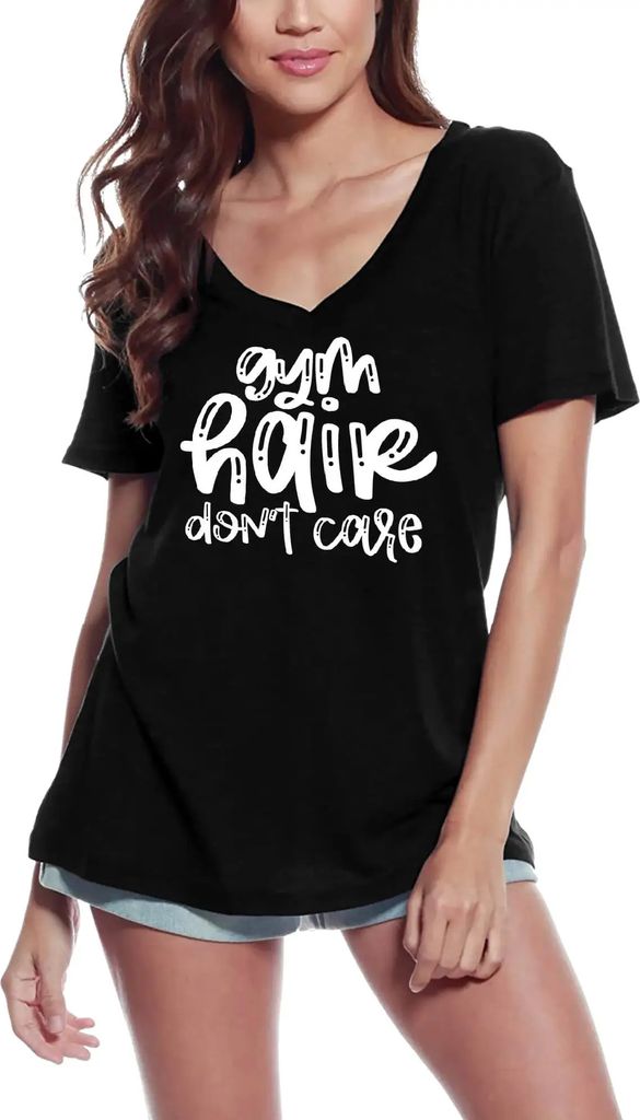Damen Grafik T-Shirt V-Ausschnitt Turnhallenhaare sind egal – Gym Hair Don't Care – Öko-Verantwortlich Vintage Jahrgang Kurzarm Lustige Druck