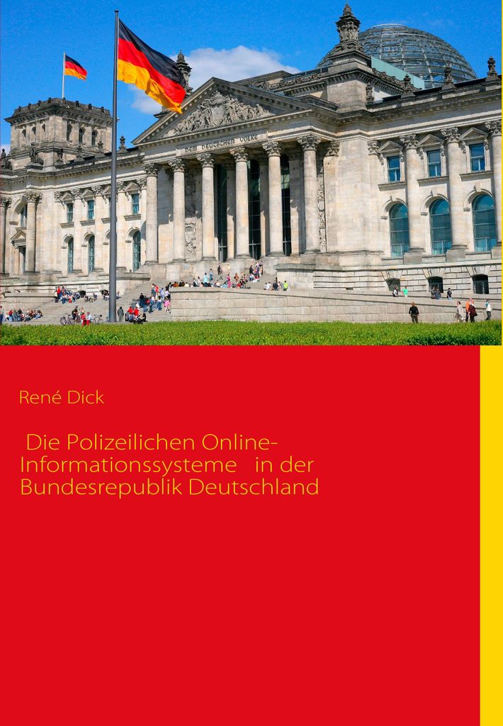 Die Polizeilichen Online-Informationssysteme in der Bundesrepublik Deutschland