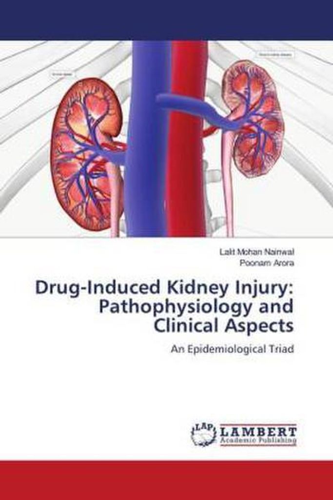 Medikamenteninduzierte Nierenschädigung: Pathophysiologie und klinische Aspekte